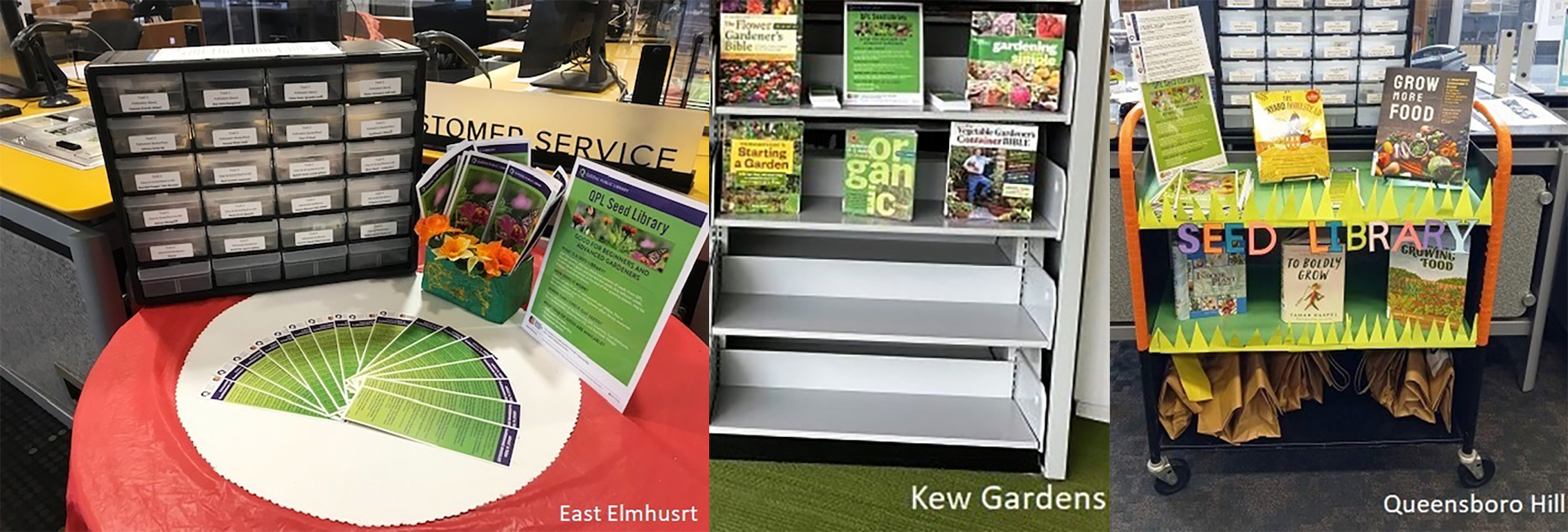 Pictures of QPL Seed Libraries at East Elmhurst, Kew Gardens Hills, and Queensboro Hill.